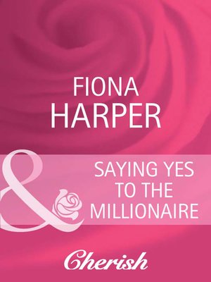 cover image of Saying Yes to the Millionaire